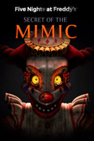 Five Nights at Freddys Secret of the Mimic