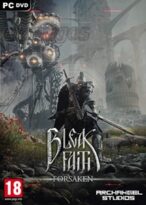 Bleak Faith Forsaken