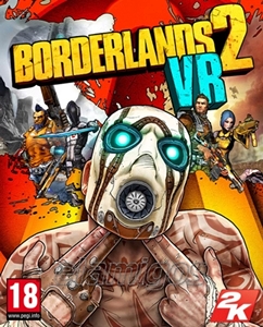 Borderlands 2 VR