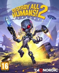 Destroy All Humans 2 Reprobed