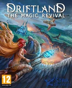 Driftland The Magic Revival