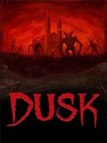 DUSK Intruder Edition