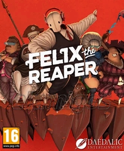 Felix The Reaper