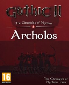 Gothic 2 The Chronicles of Myrtana Archolos