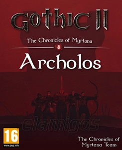 Gothic 2 The Chronicles of Myrtana Archolos