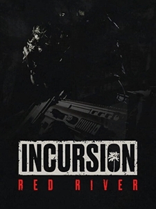 Incursion Red River