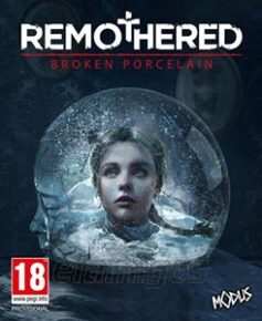 Remothered Broken Porcelain