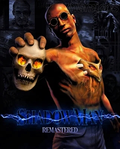 Shadow Man Remastered