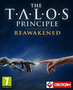 The Talos Principle Reawakened
