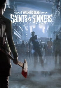 The Walking Dead Saints and Sinners VR