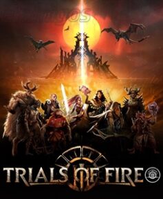 Trials of Fire