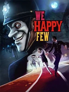 We Happy Few