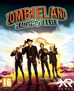 Zombieland VR Headshot Fever